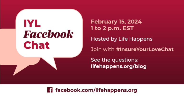 Join Life Happens’ 2024 Insure Your Love Facebook Chat – Life Happens